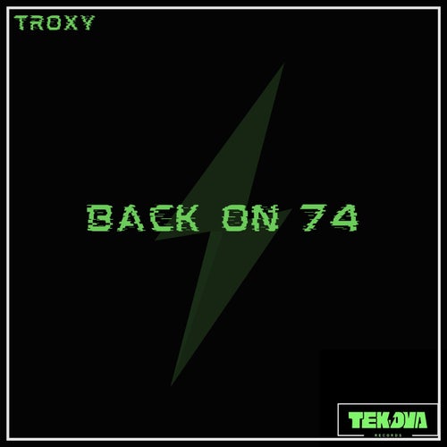 BACK ON 74
