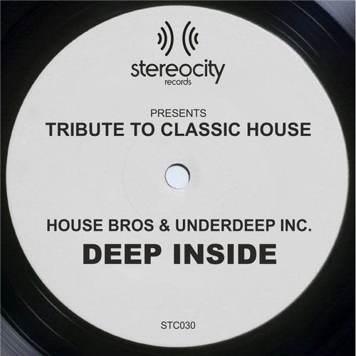 Tribute to Classic House: Deep Inside