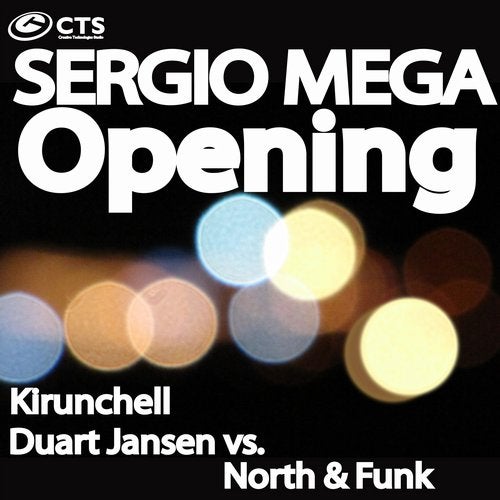 Sergio Mega - Opening