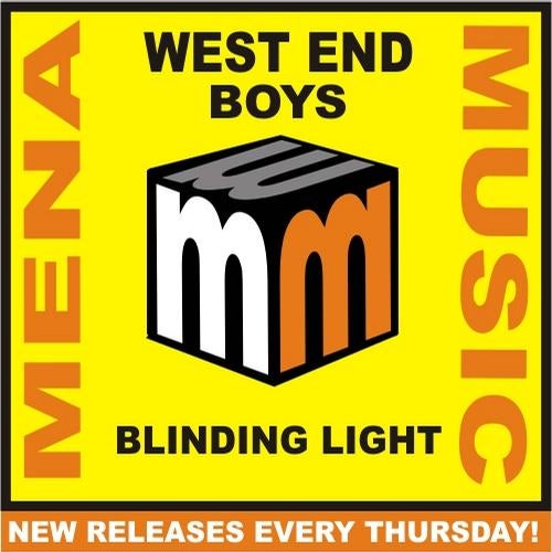 West End Boys -blinding Light