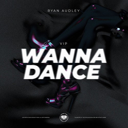 Wanna Dance (VIP)