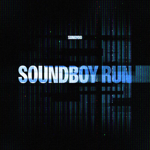 Soundboy Run (Extended)