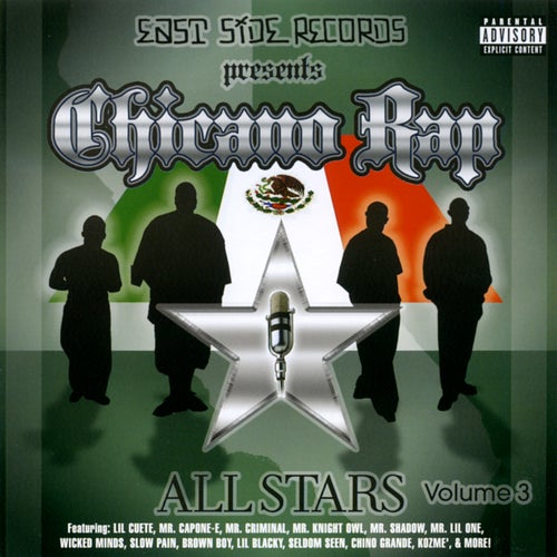 Chicano Rap Allstars Volume 3