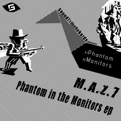 Phantom In The Monitors EP