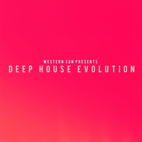 Deep House Evolution