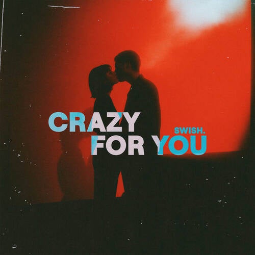Crazy For You (Extended Mix)