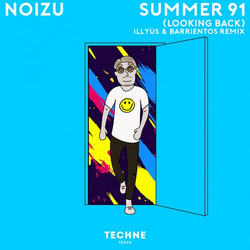 Summer 91 (Looking Back) (Illyus & Barrientos Remix)