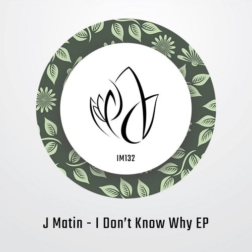 I Don't Know Why EP