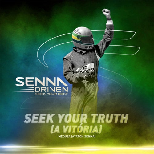 Seek Your Truth (A Vitória) (Extended)