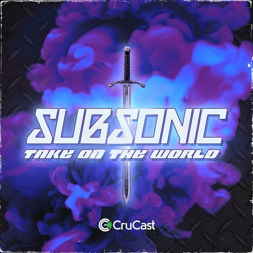 Subsonic - Take on the World [Single] 2019