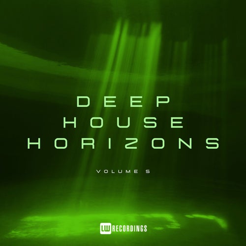 Deep House Horizons, Vol. 05 (2025) - LW Recordings