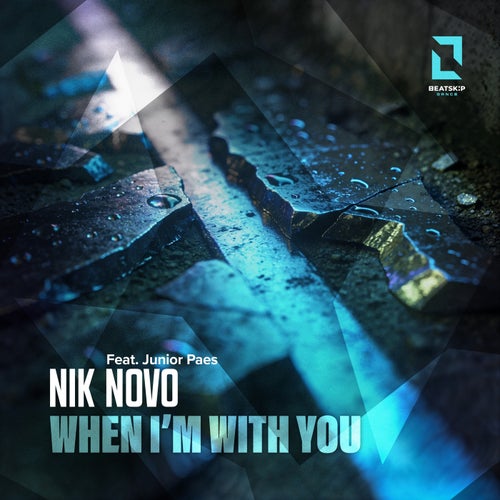 When I'm with You