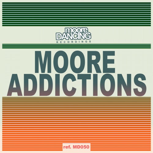 Moore Addictions