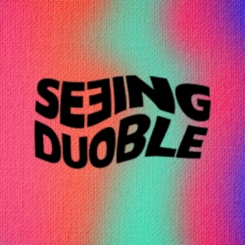 Seeing Duoble