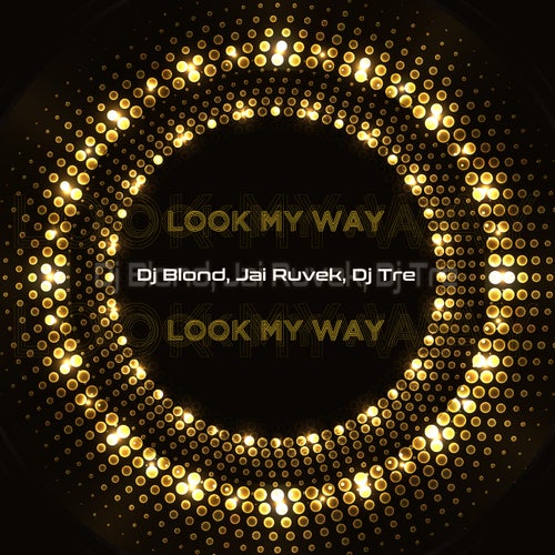 Look My Way