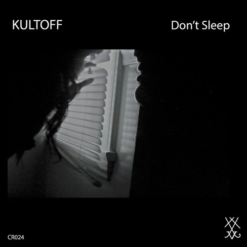 Don't Sleep