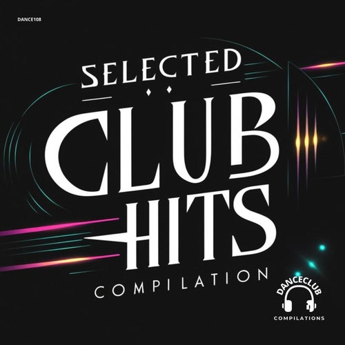 Selected Club Hits Compilation