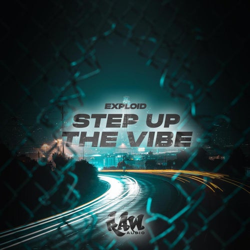 Step Up The Vibe