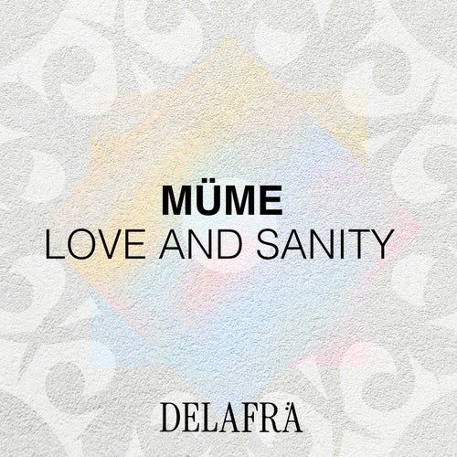 Love And Sanity
