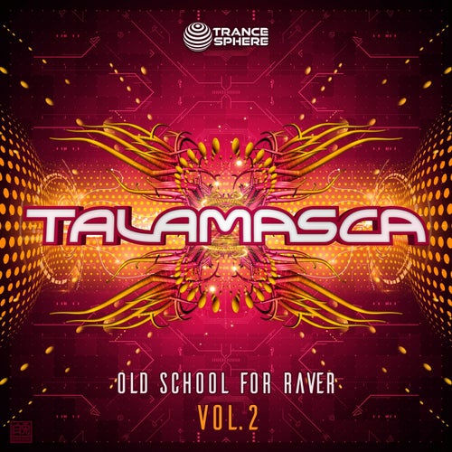 Old School for Raver, Vol. 2
