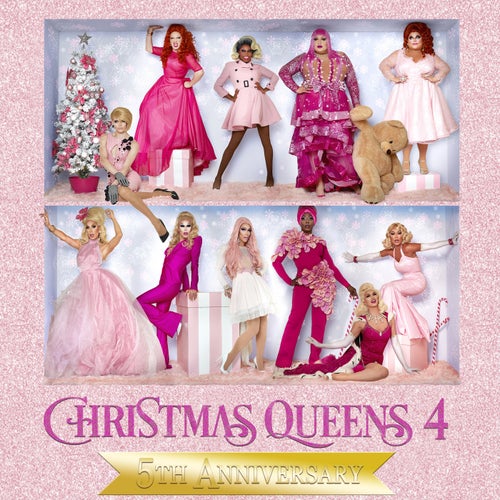Christmas Queens 4 (5th Anniversary Edition)