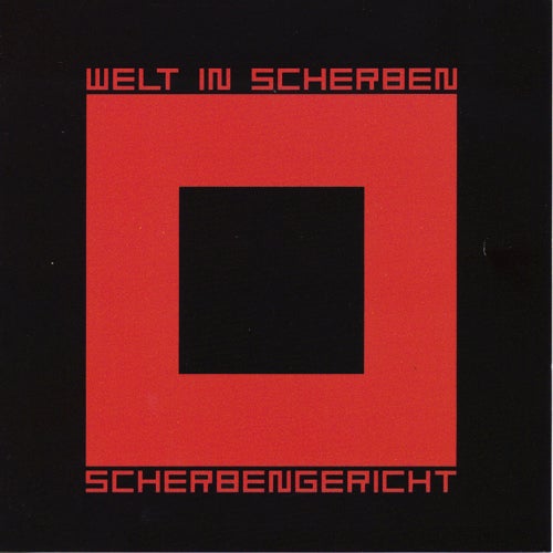 Welt In Scherben - Scherbengericht