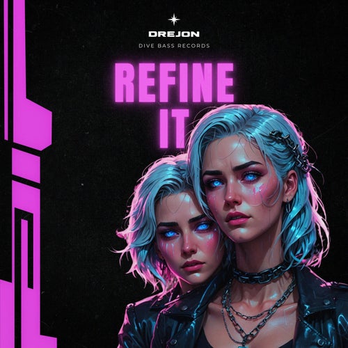  Drejon - Refine It (2025) 