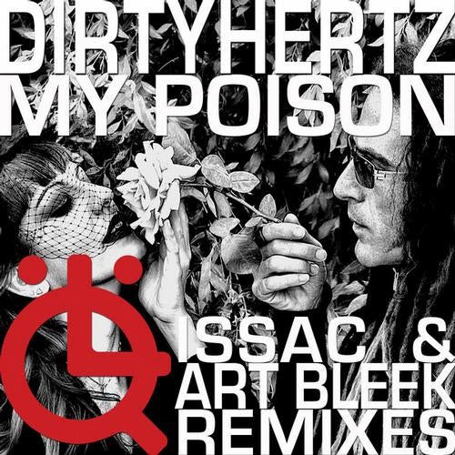 My Poison featuring Tamarind - The Remixes