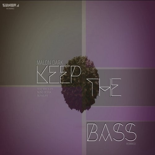 Keep The Bass Remixed