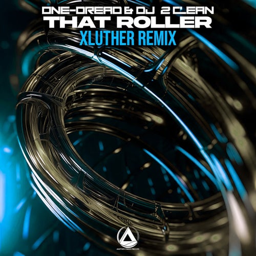 That Roller (XLuther Remix)