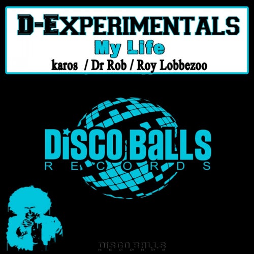 My Life Remixes