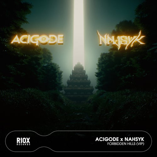 Forbidden Hills (VIP Mix)