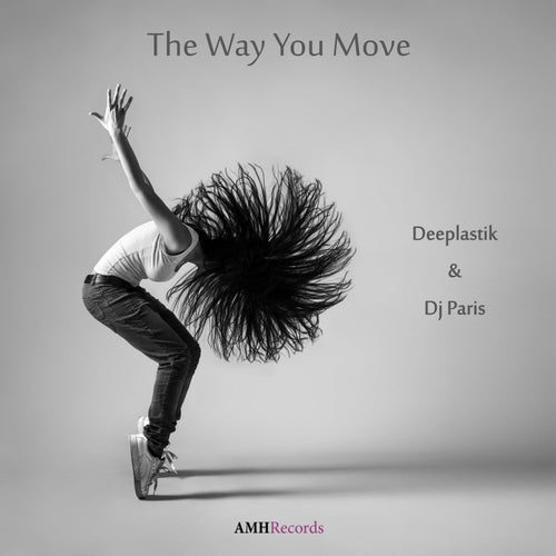 The Way You Move