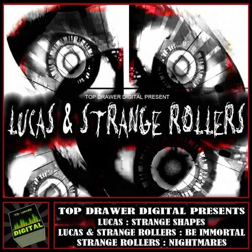 Lucas & Strange Rollers