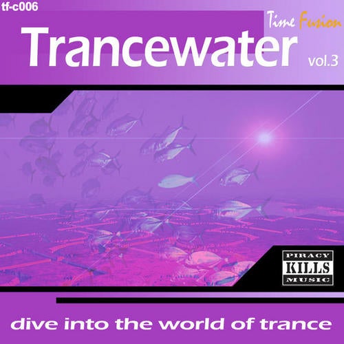 Trancewater Vol. 3
