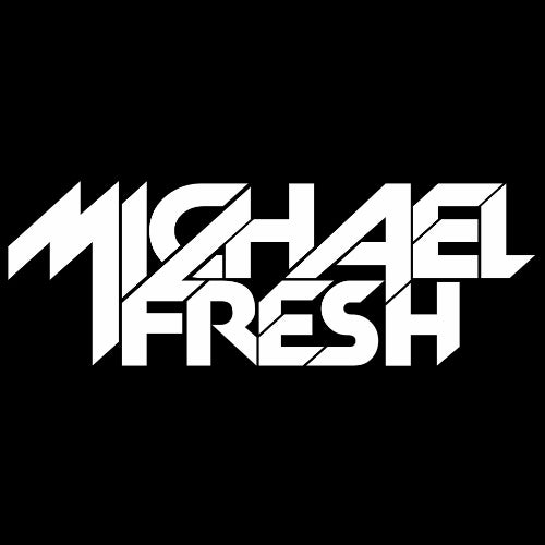 DJ Michael FRESH