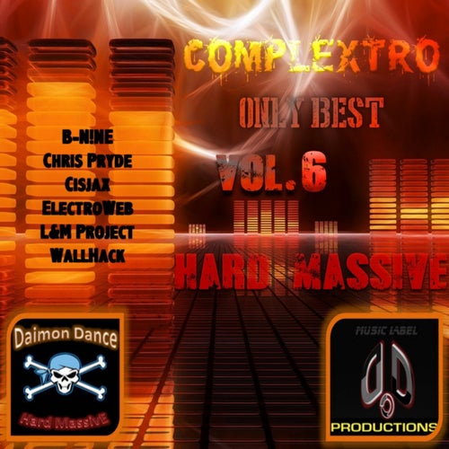 Hard Massive Comlextro, Vol. 6
