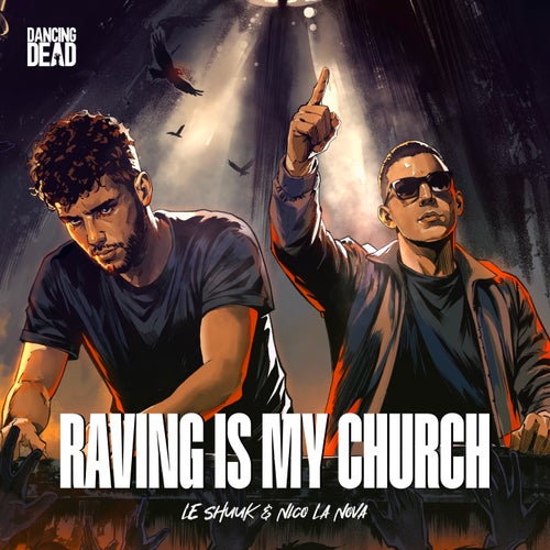 Raving Is My Church (Extended Mix)