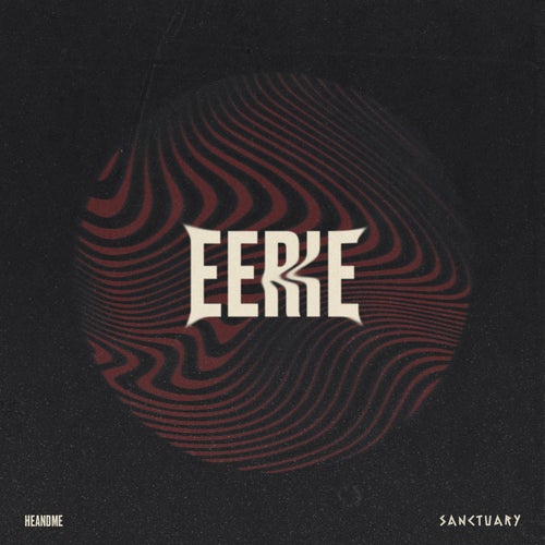  Heandme - Eerie (2025) 