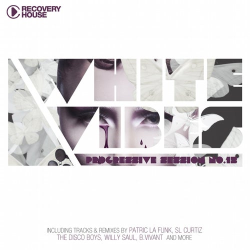 White Vibes - Progressive Session #15