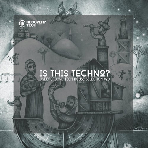 Is This Techno? Vol. 20
