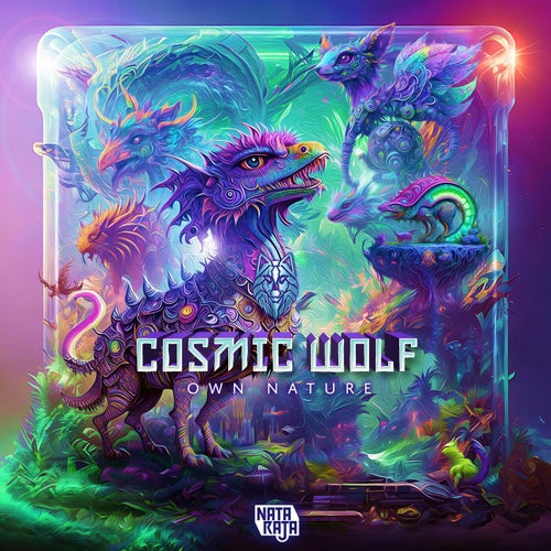  Cosmic Wolf - Own Nature (2023) 