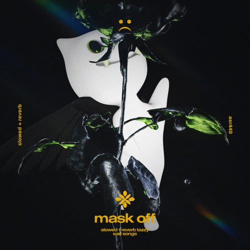 Tazzy, sad songs, slowed reverb tazzy - Mask Off - Slowed + Reverb ...