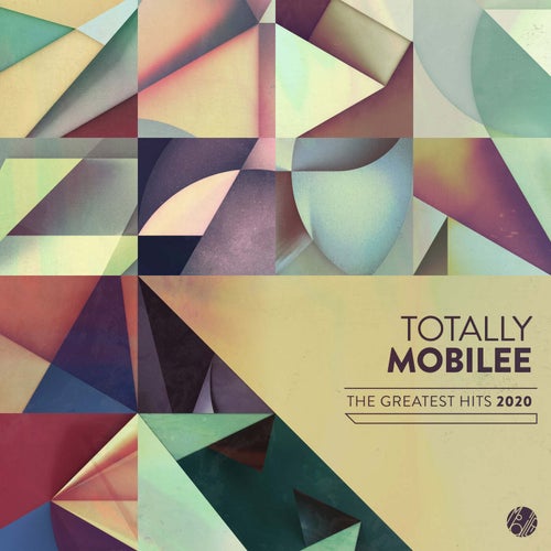 Cover art for Totally Mobilee - Greatest Hits 2020