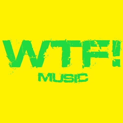 WTF! Tunes Volume 4