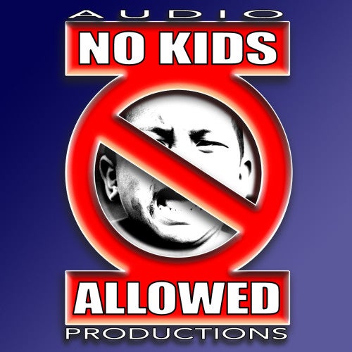 No Kids Allowed Productions
