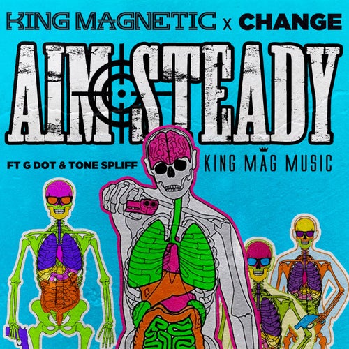 Aim Steady (feat. G Dot & Tone Spliff)