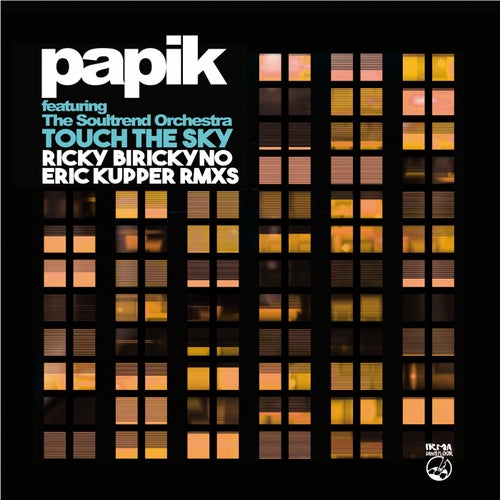 Touch the Sky (feat. The Soultrend Orchestra) [Ricky Birickyno & Eric Kupper Remixes]