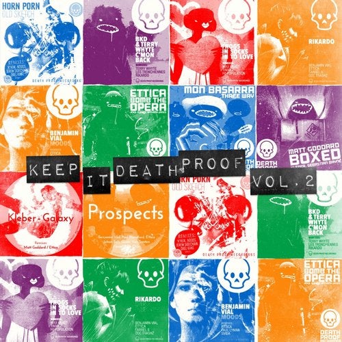 Keep It Death Proof Vol.2