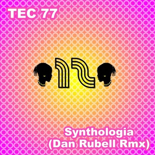 Synthologia (Dan Rubell Remix)